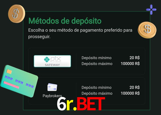 O cassino 6r.bet oferece uma grande variedade de métodos de pagamento